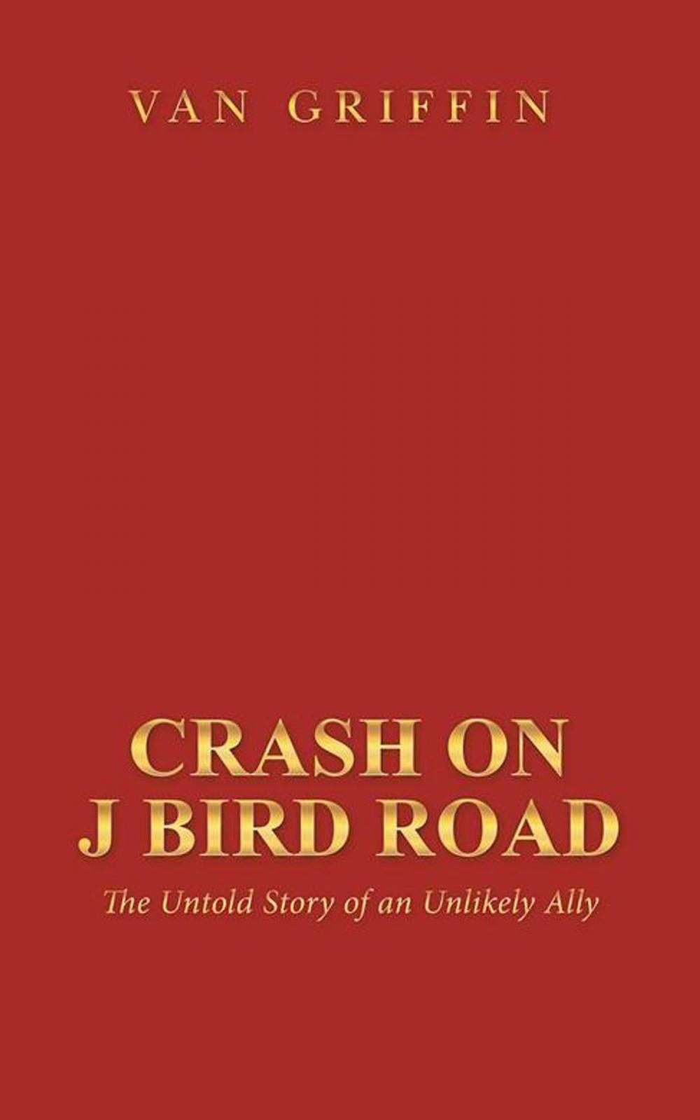 Big bigCover of Crash on J Bird Road