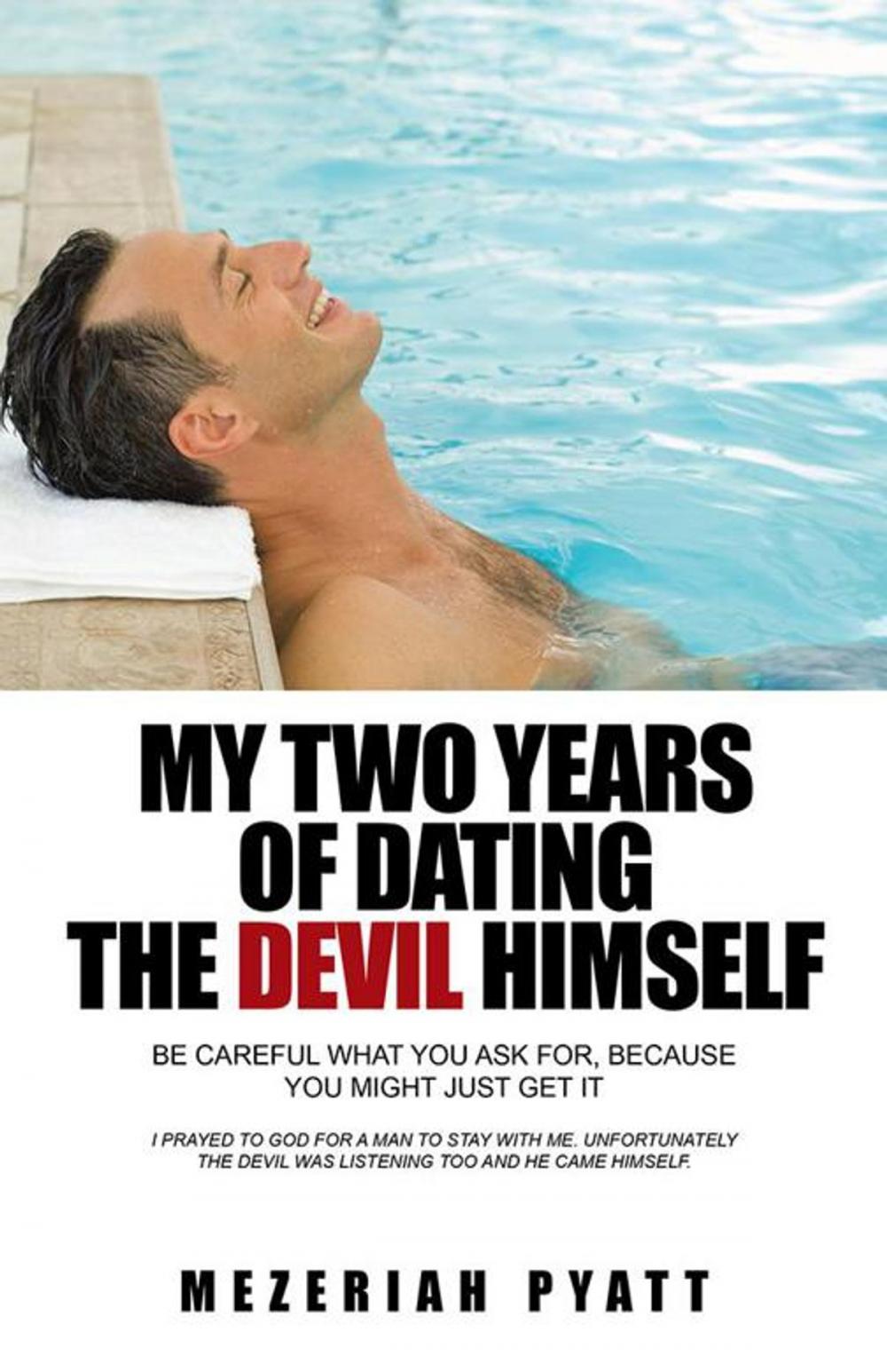 Big bigCover of My Two Years of Dating the Devil Himself