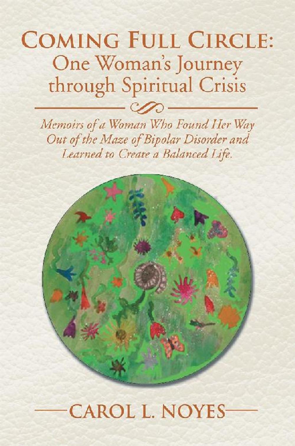 Big bigCover of Coming Full Circle: One Woman’S Journey Through Spiritual Crisis