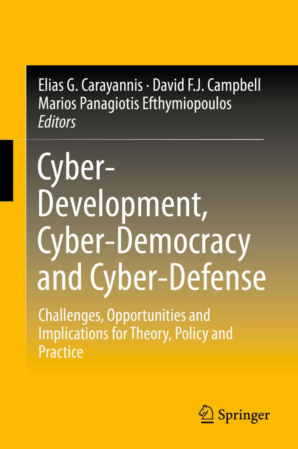 Big bigCover of Cyber-Development, Cyber-Democracy and Cyber-Defense