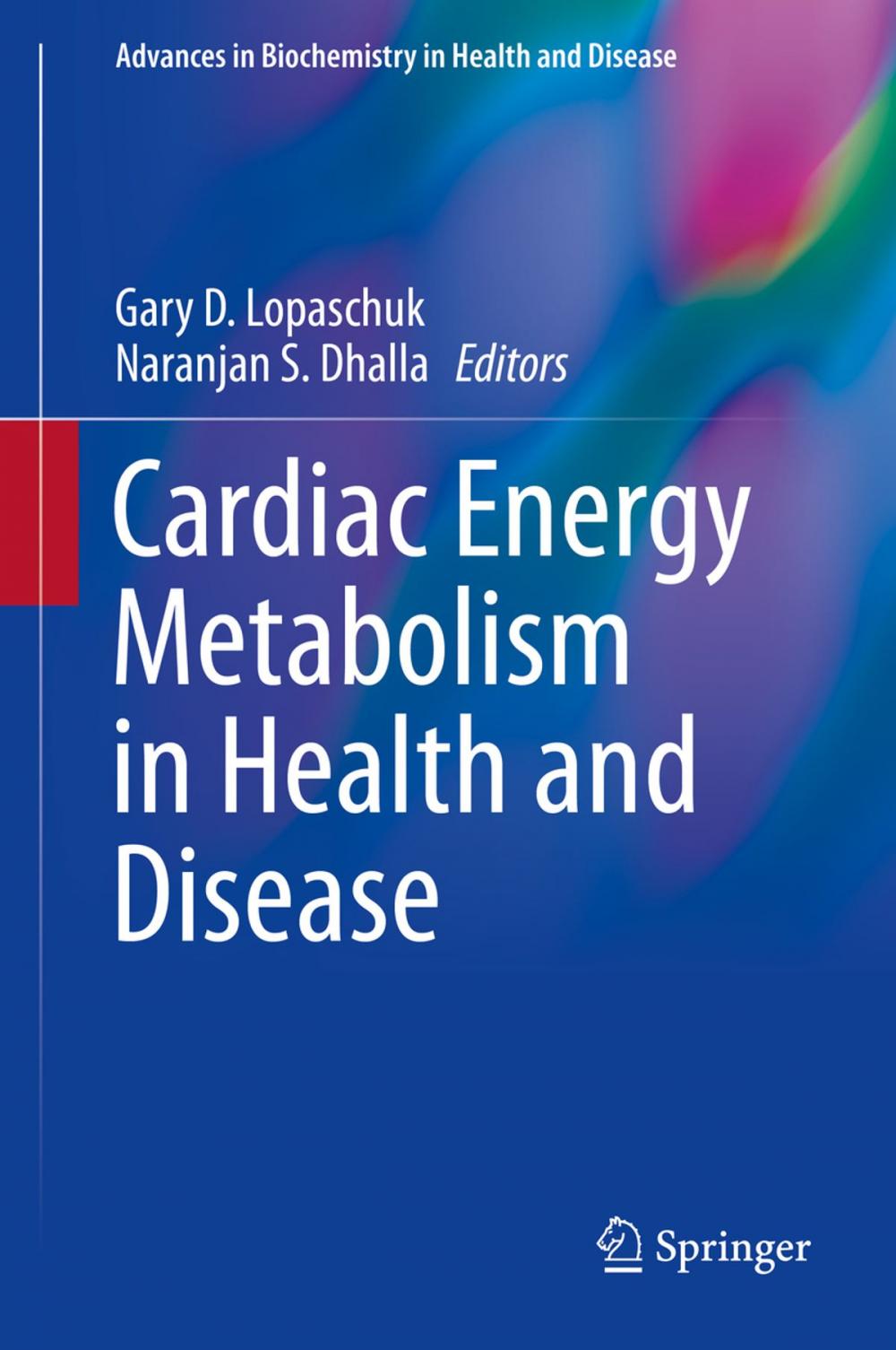 Big bigCover of Cardiac Energy Metabolism in Health and Disease