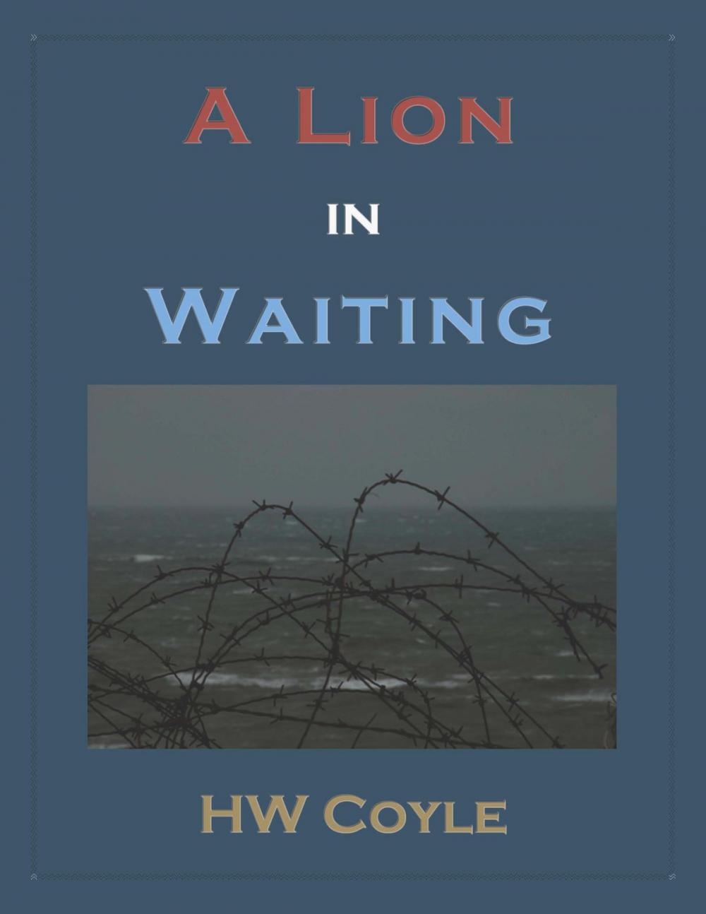 Big bigCover of A Lion in Waiting