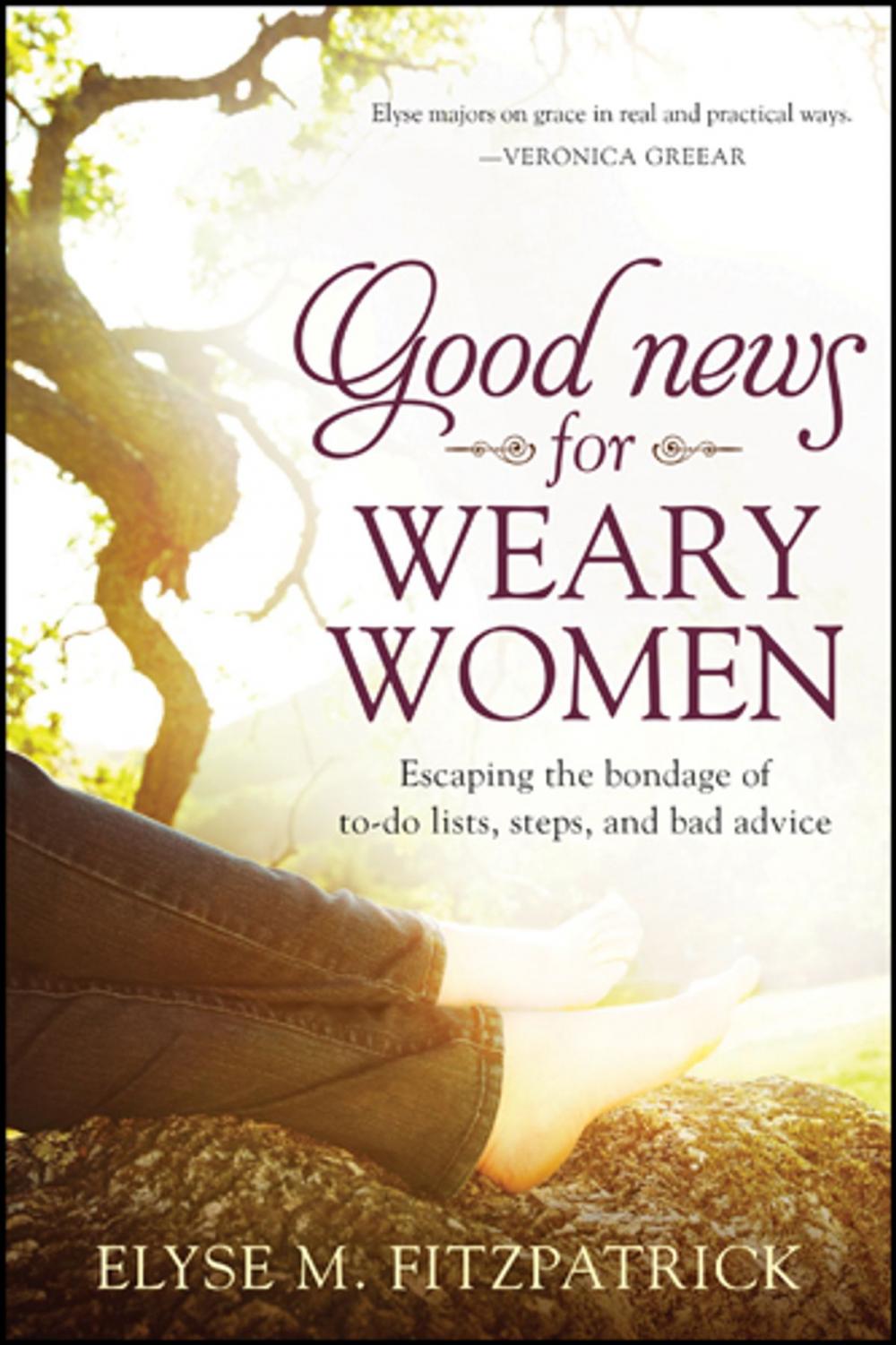 Big bigCover of Good News for Weary Women