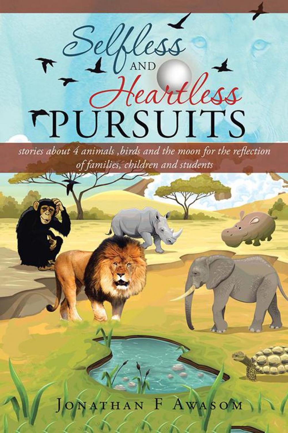 Big bigCover of Selfless and Heartless Pursuits