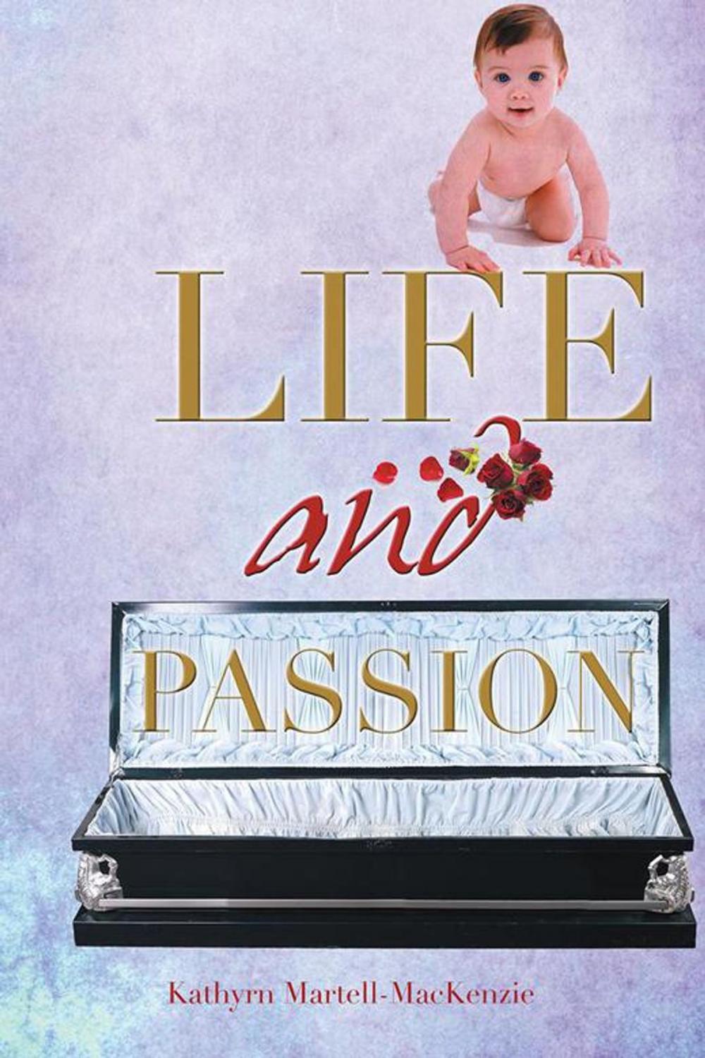 Big bigCover of " Life and Passion.''