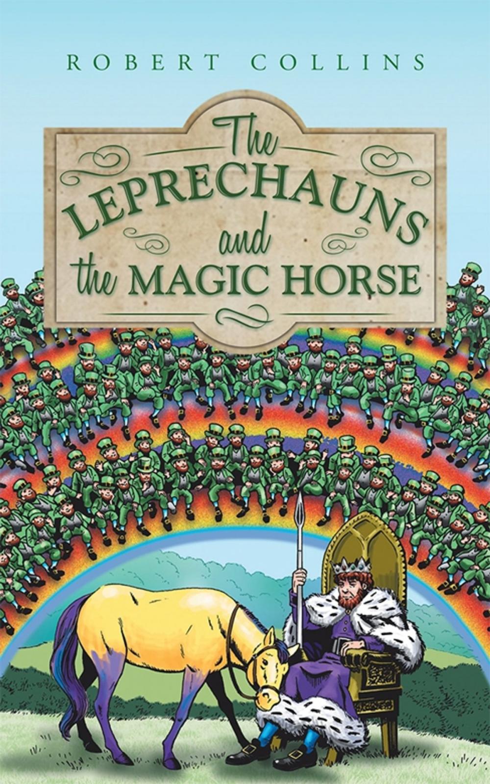 Big bigCover of The Leprechauns and the Magic Horse