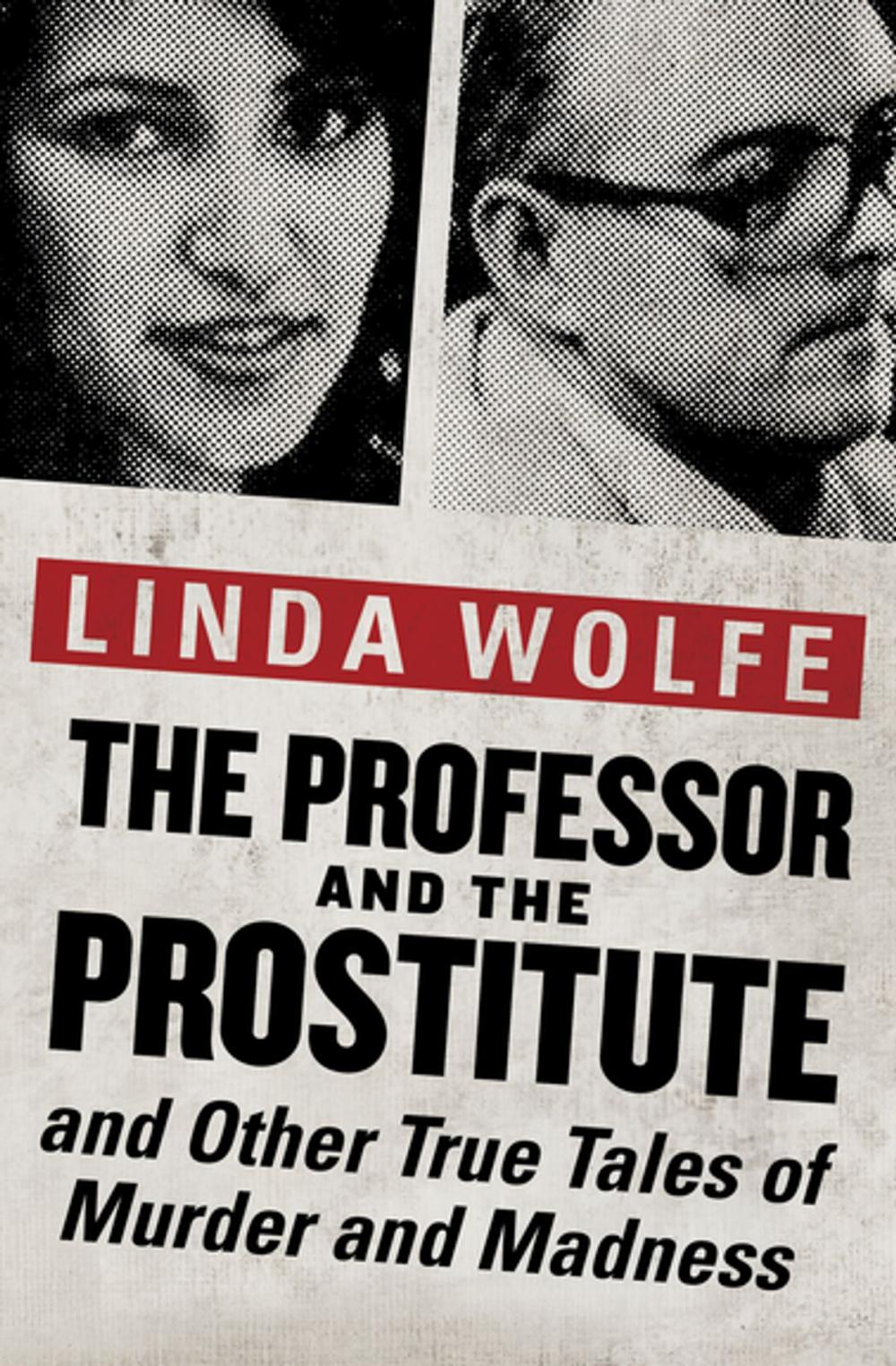 Big bigCover of The Professor and the Prostitute