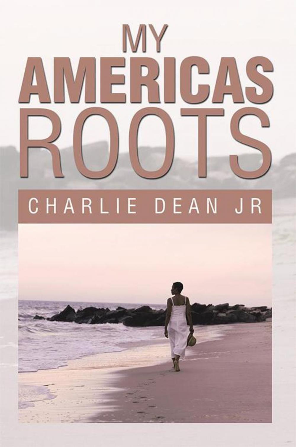 Big bigCover of My Americas Roots