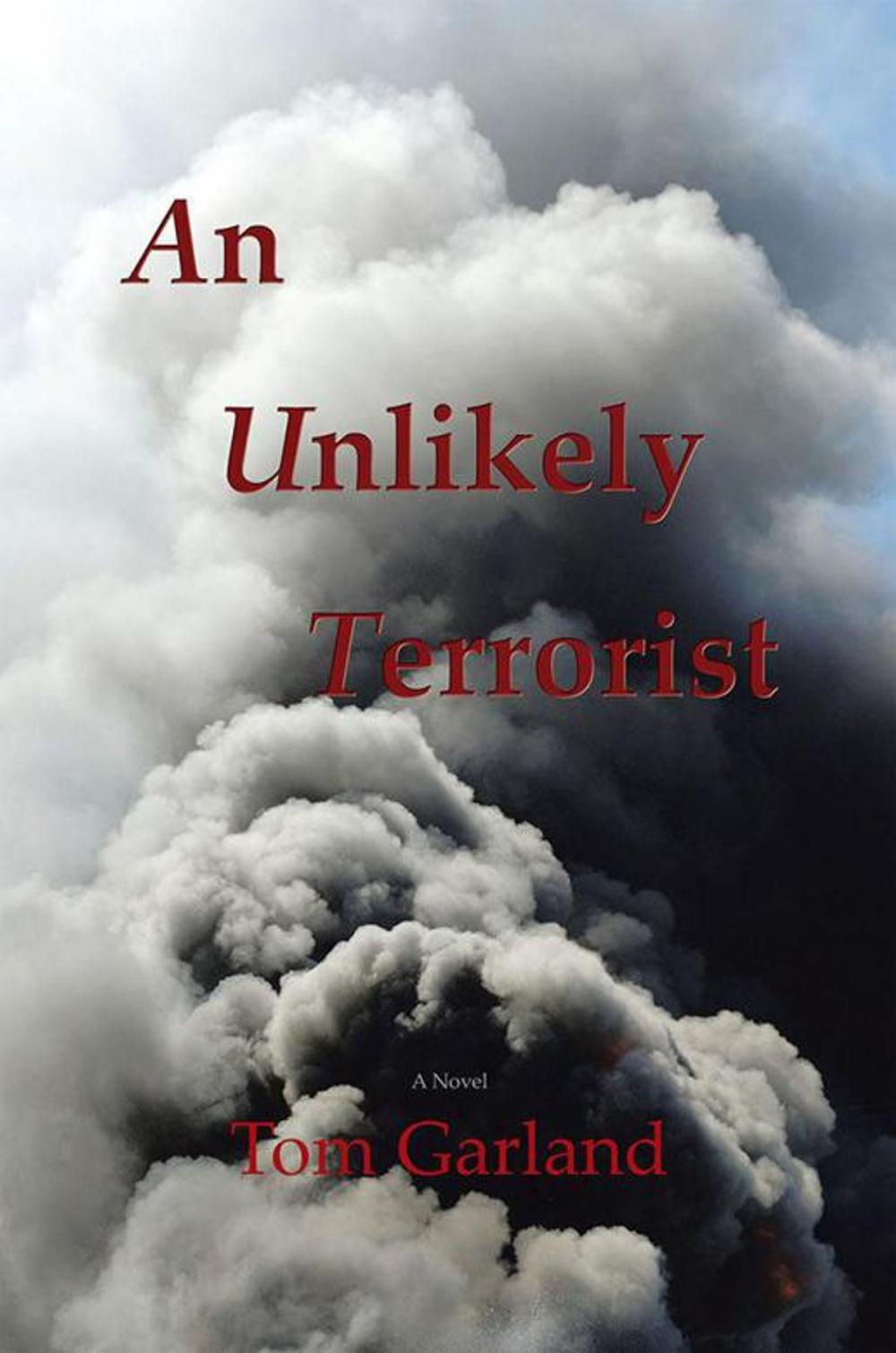 Big bigCover of An Unlikely Terrorist