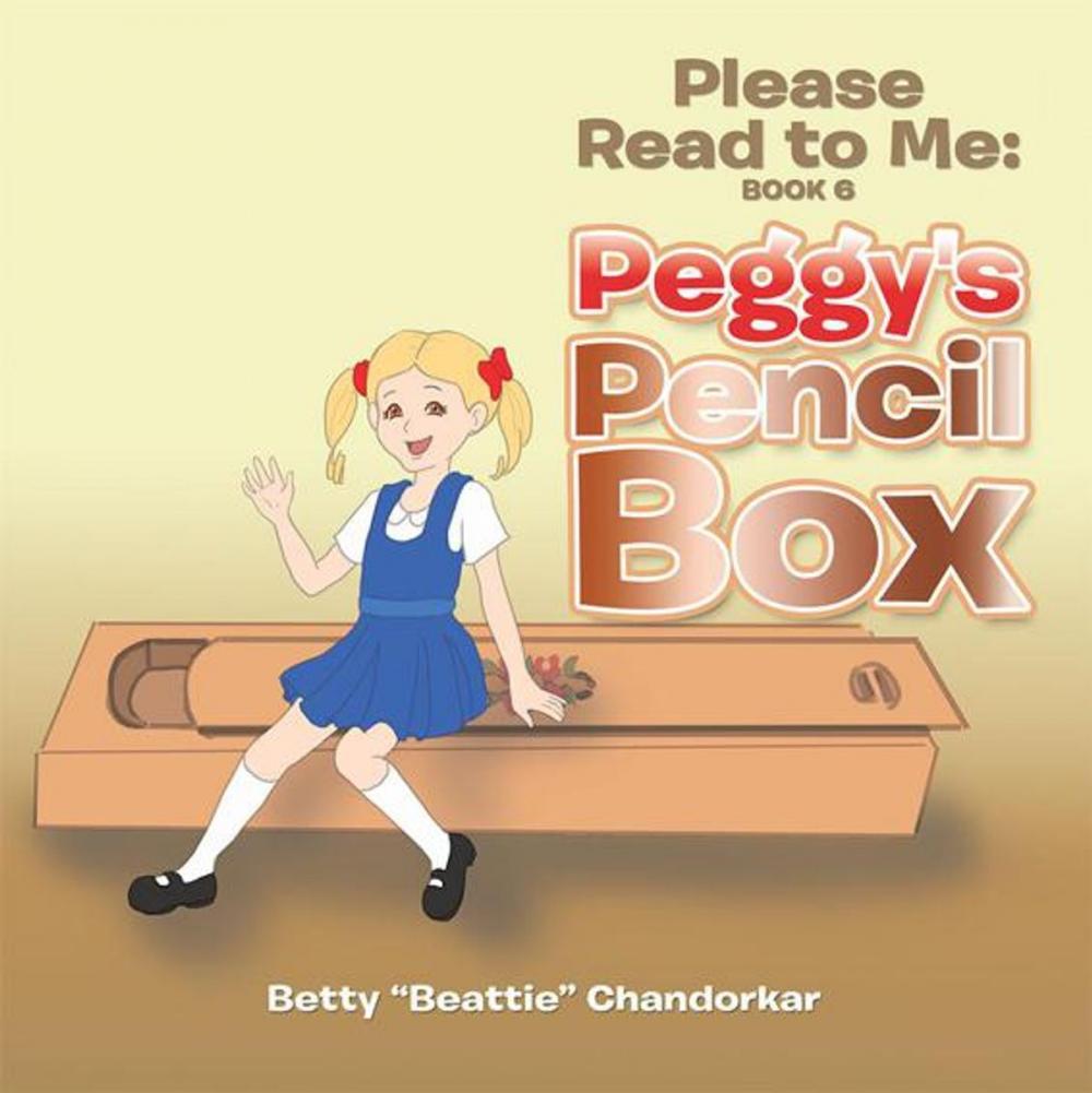 Big bigCover of Please Read to Me: Peggy's Pencil Box