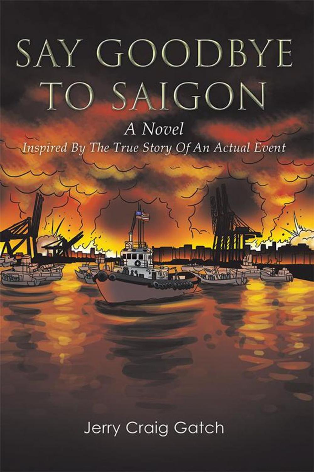 Big bigCover of Say Goodbye to Saigon