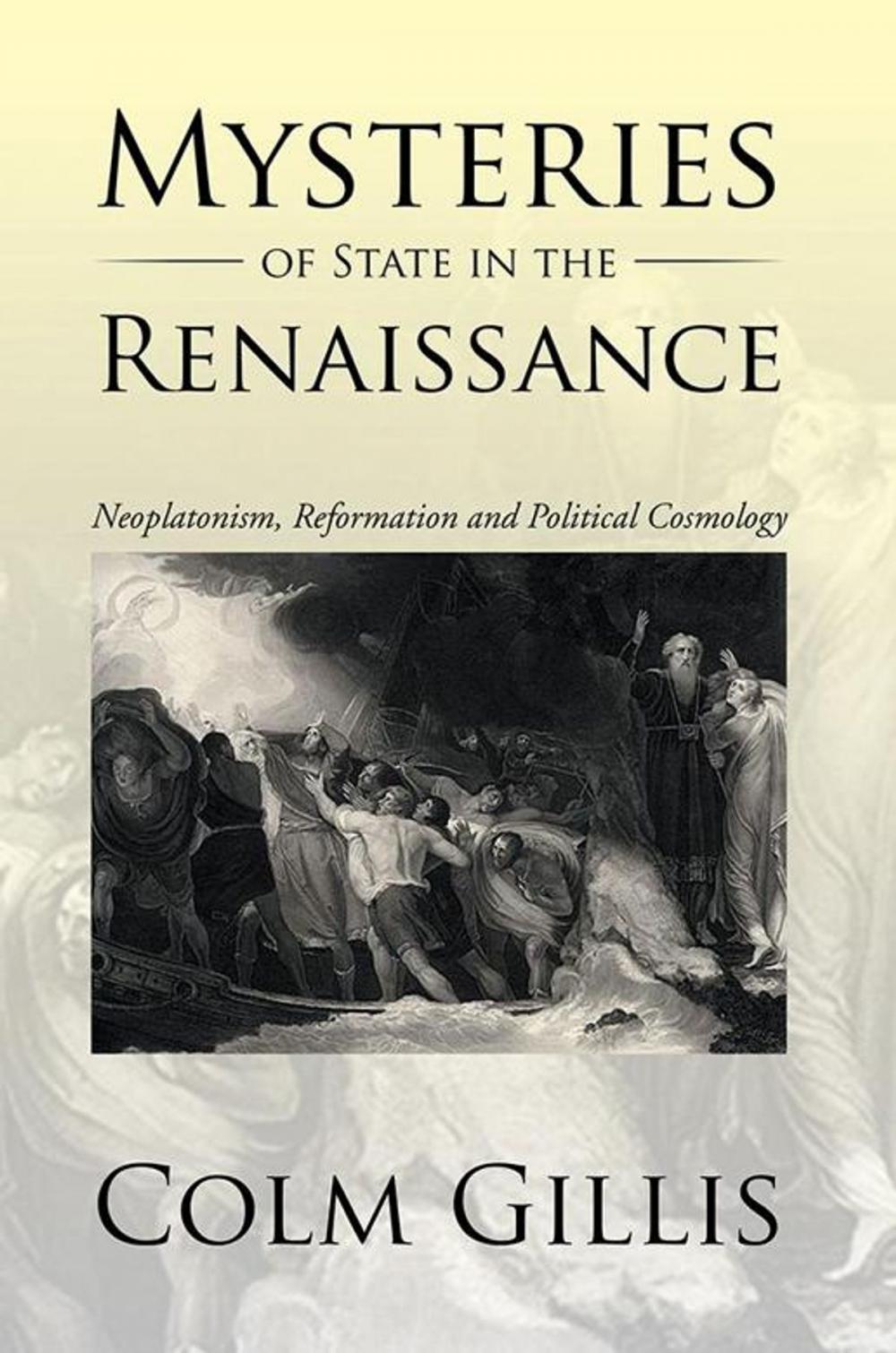 Big bigCover of Mysteries of State in the Renaissance