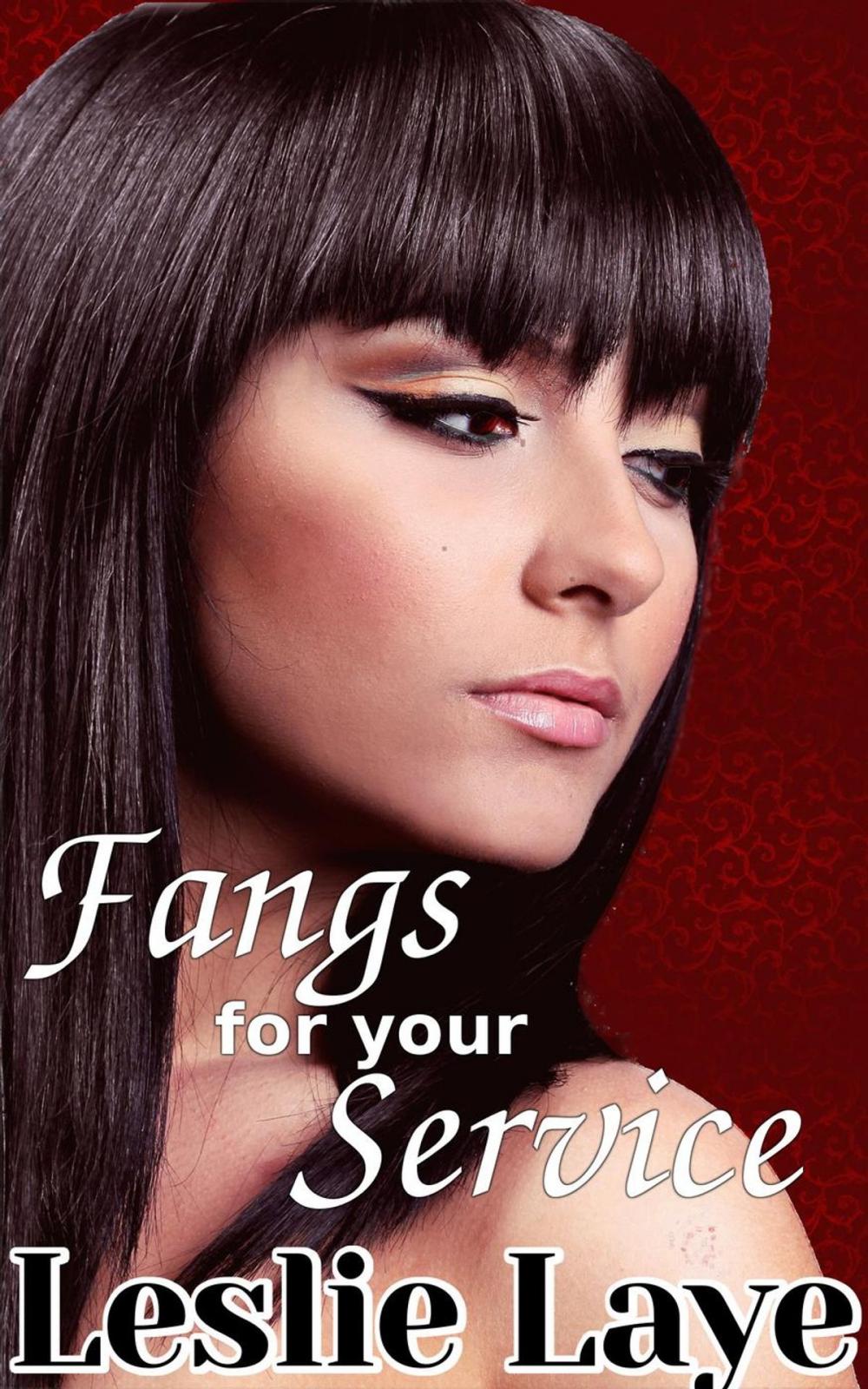 Big bigCover of Fangs for Your Service (Lesbian Vampire Romance)