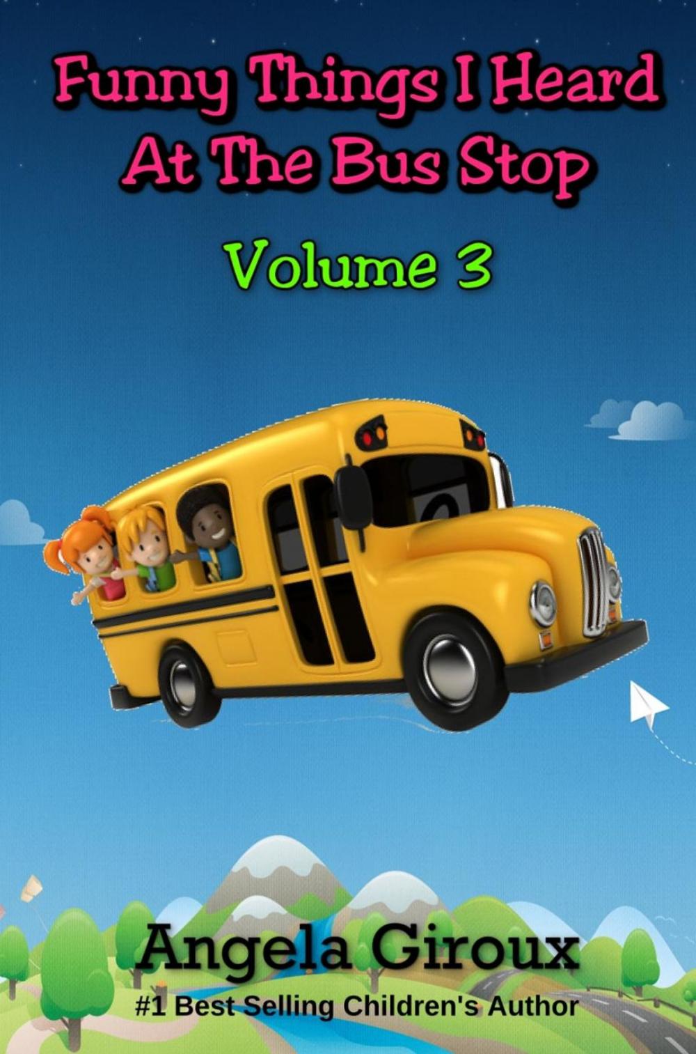 Big bigCover of Funny Things I Heard at the Bus Stop, Volume 3