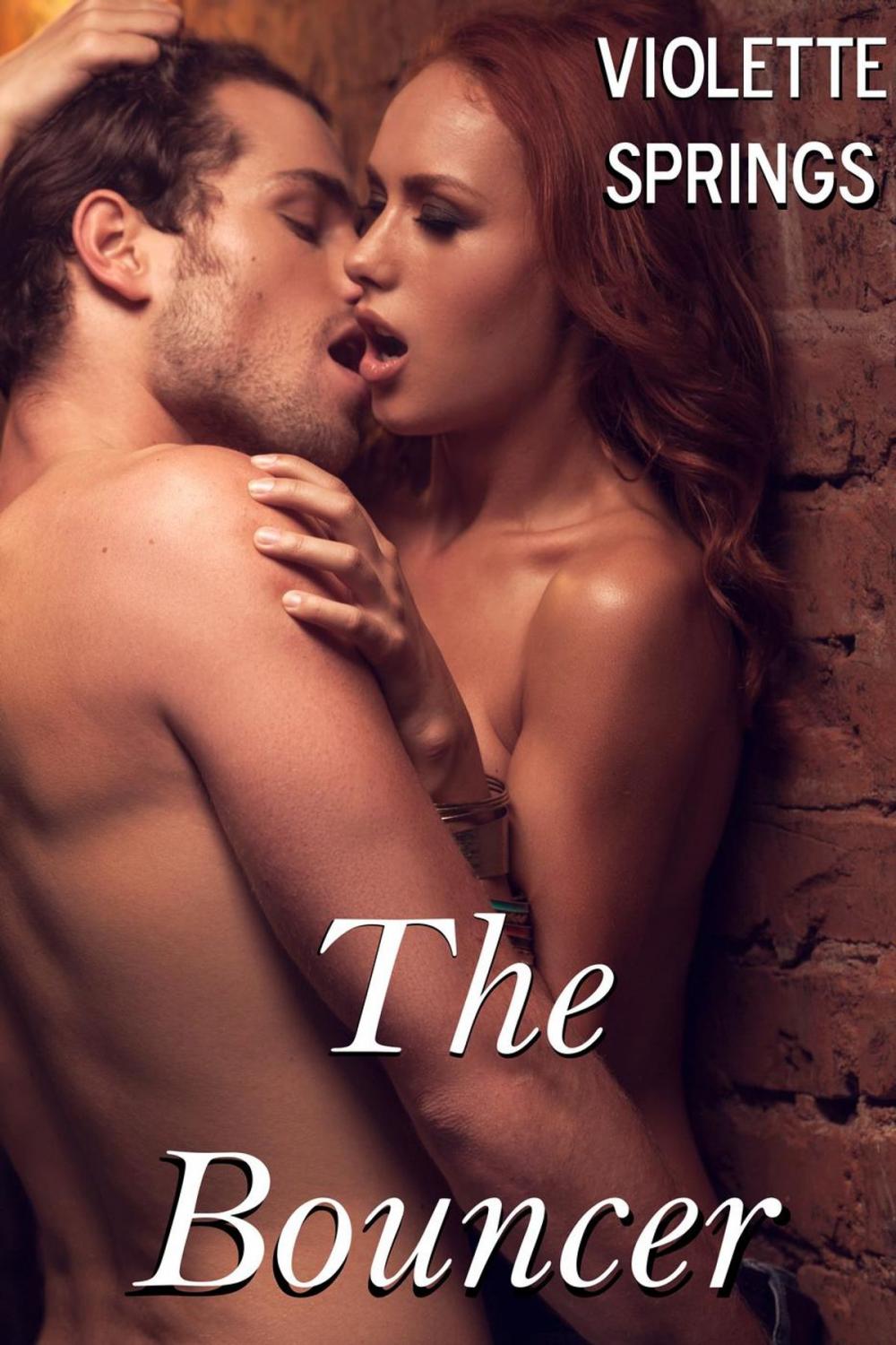 Big bigCover of The Bouncer (An Erotic Romance Short Story)