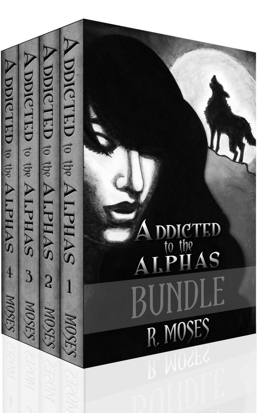 Big bigCover of Addicted to the Alphas: Bundle