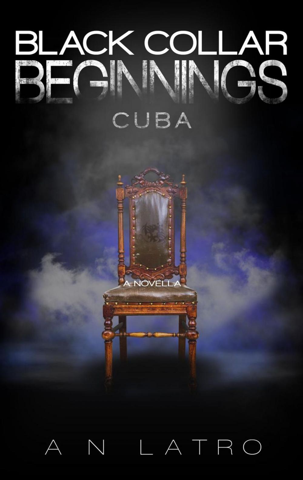 Big bigCover of Black Collar Beginnings: Cuba