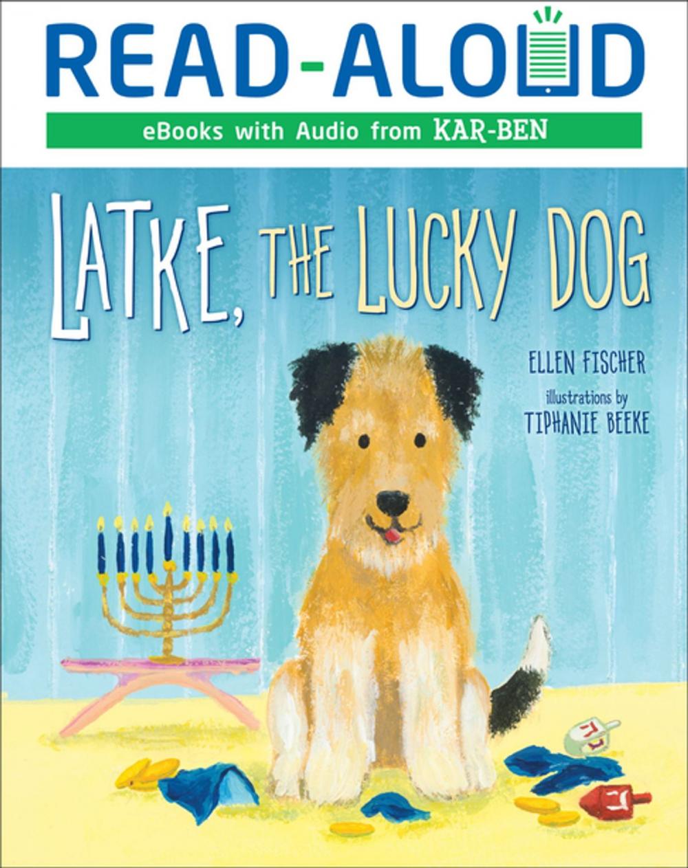 Big bigCover of Latke, the Lucky Dog