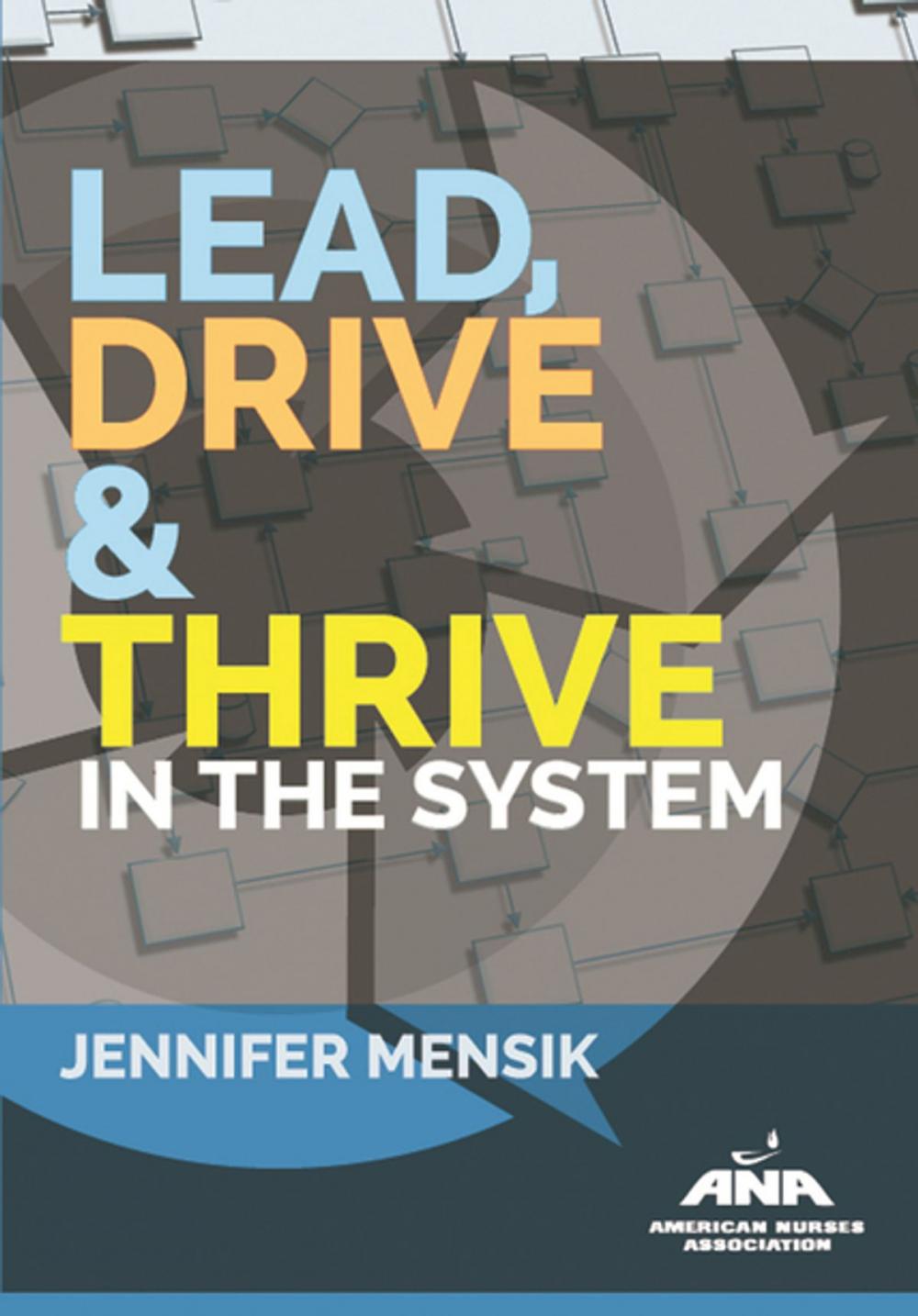 Big bigCover of Lead, Drive & Thrive in the System