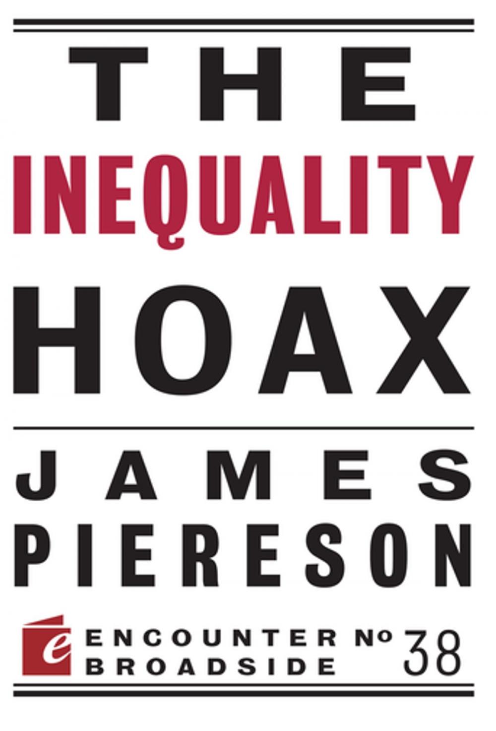 Big bigCover of The Inequality Hoax