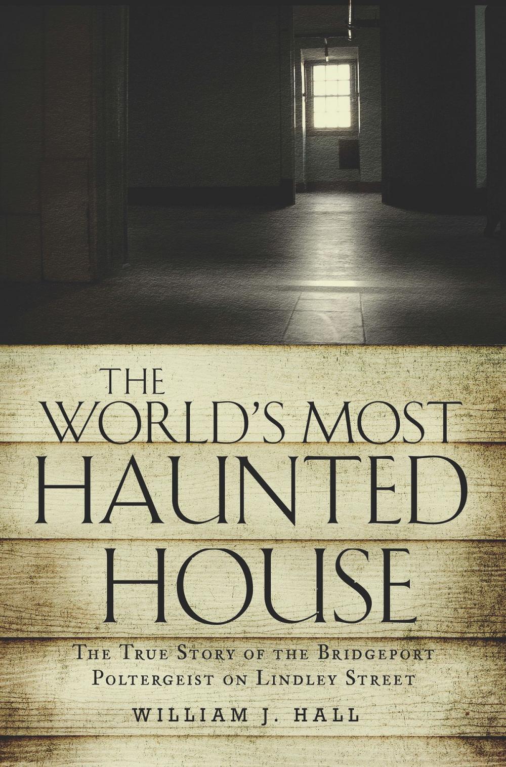 Big bigCover of The World's Most Haunted House