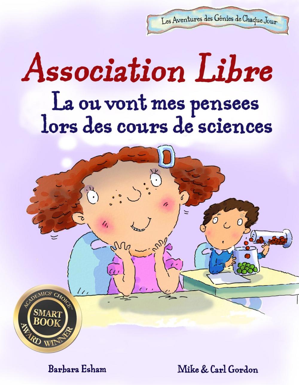 Big bigCover of Association libre : La ou vont mes pensees lors des cours de sciences TDAH ADHD ADHS ADD