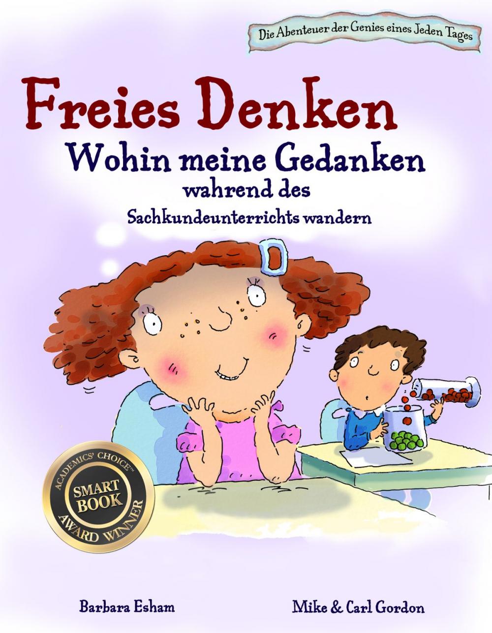 Big bigCover of Freies Denken: Wohin meine Gedanken wahrend des Sachkundeunterrichts wandern