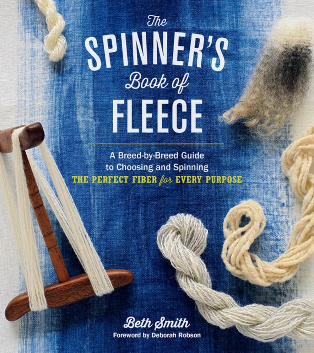 Big bigCover of The Spinner's Book of Fleece