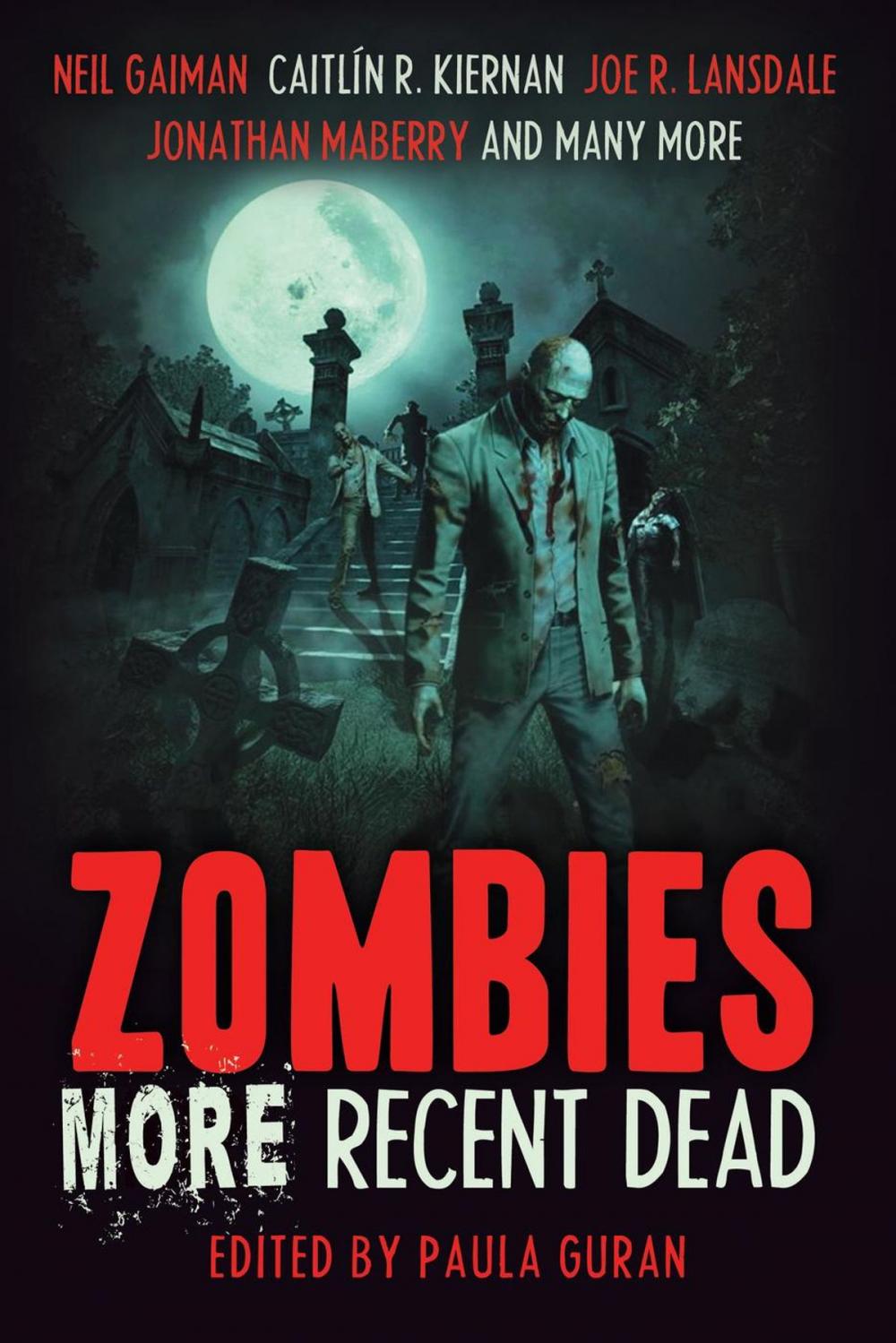 Big bigCover of Zombies: More Recent Dead