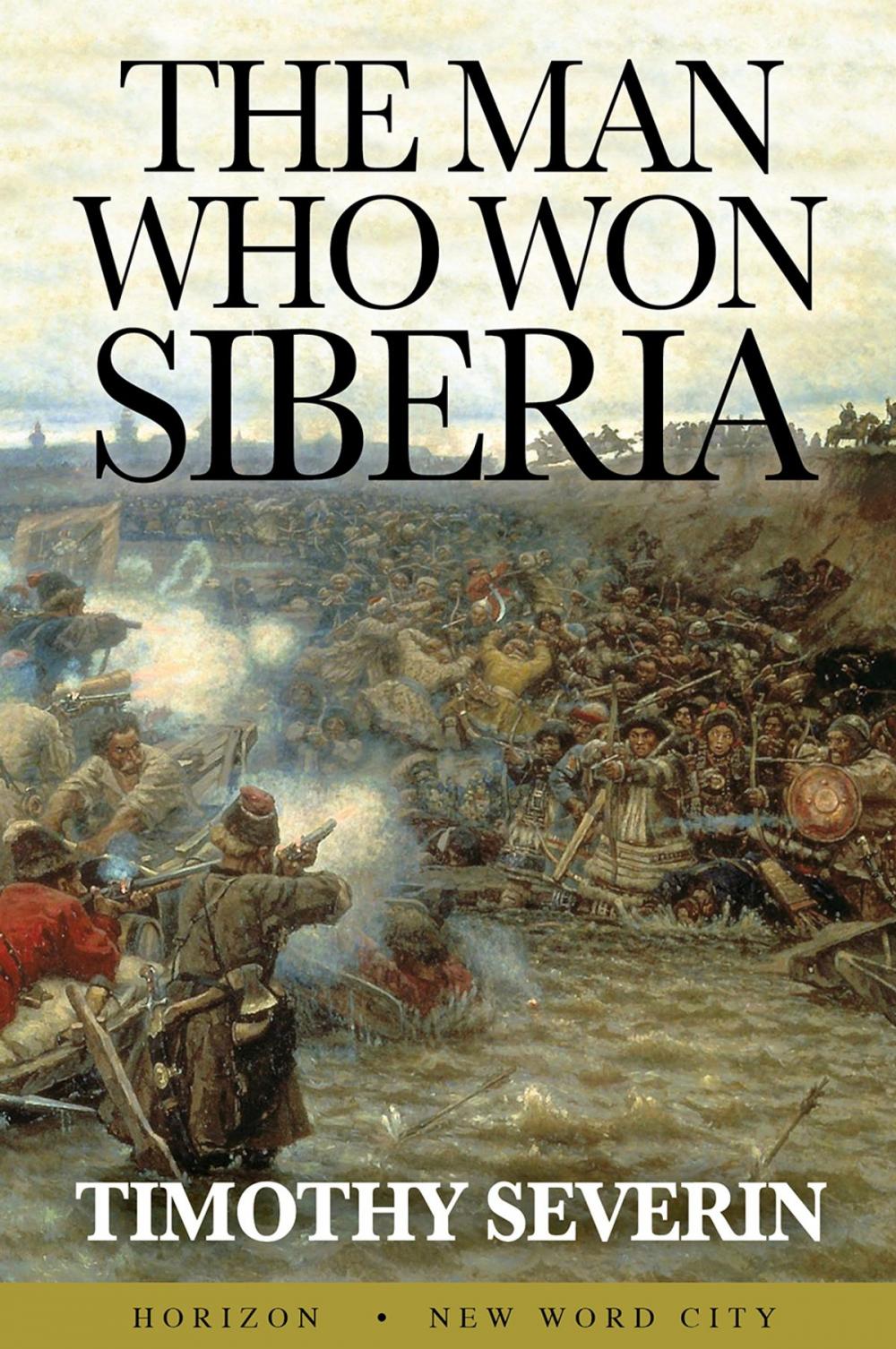 Big bigCover of The Man Who Won Siberia
