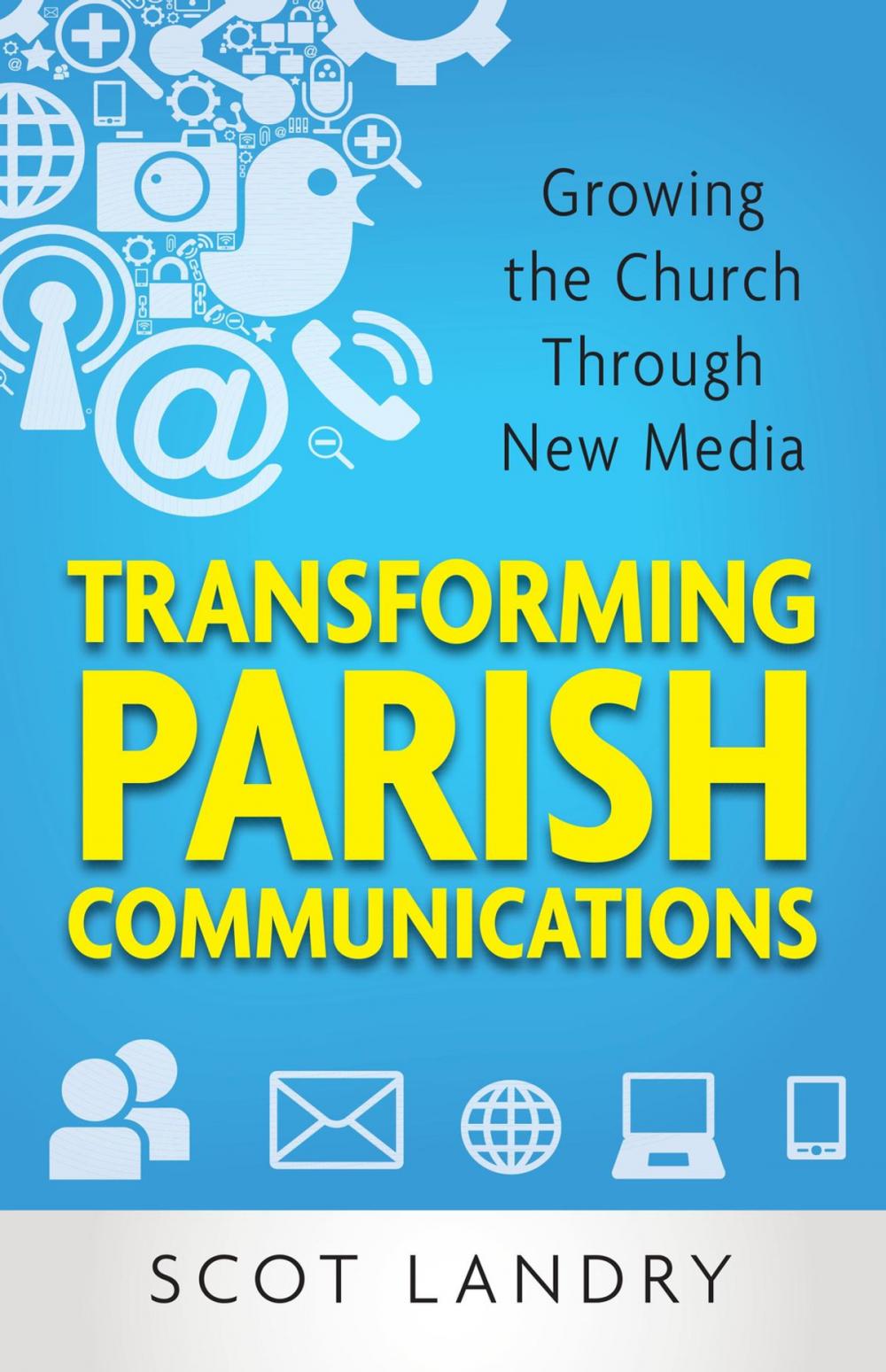 Big bigCover of Transforming Parish Communications