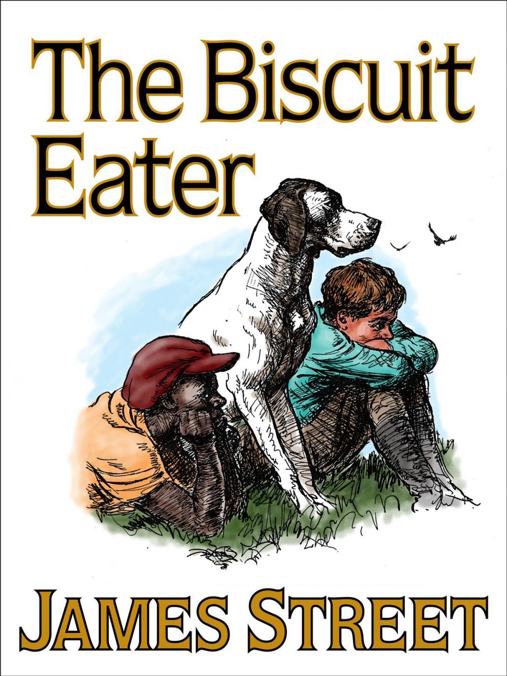 Big bigCover of The Biscuit Eater