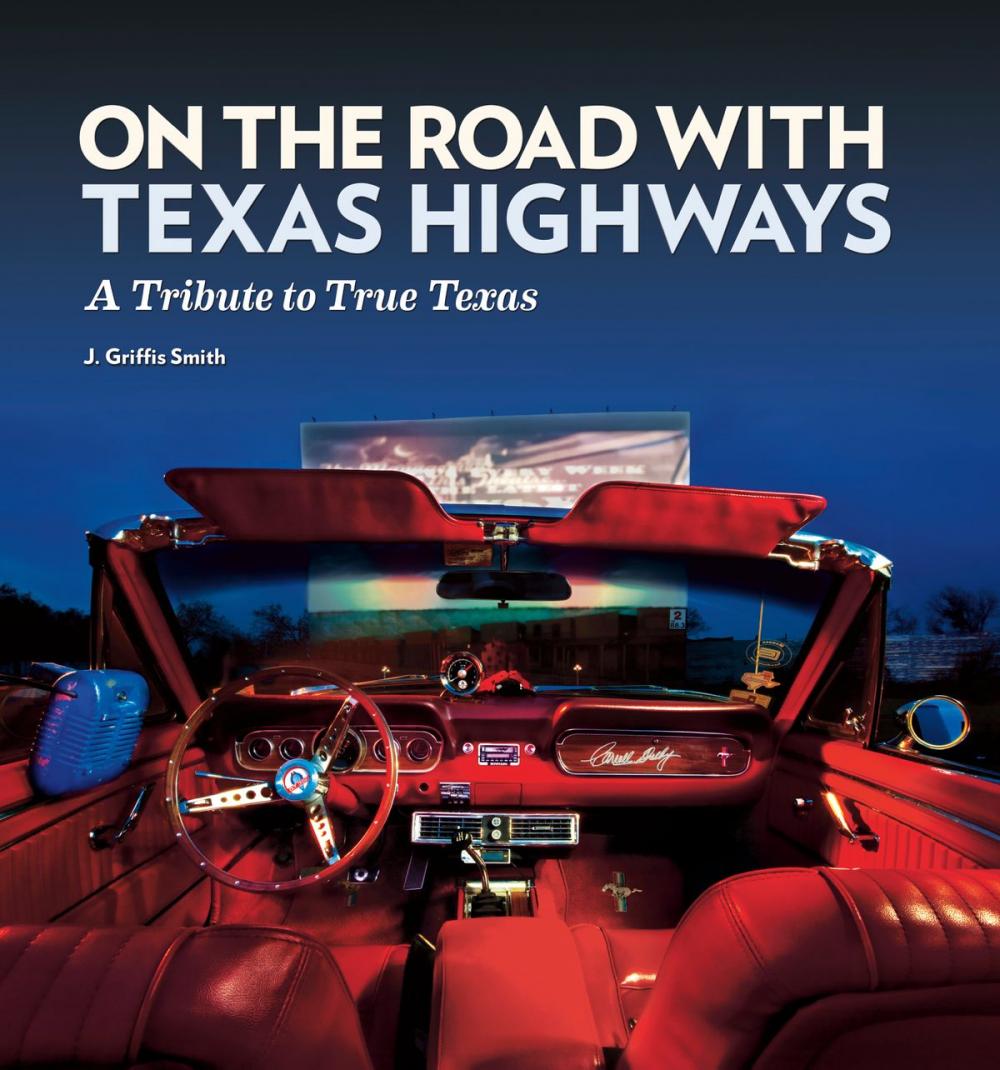 Big bigCover of On the Road with Texas Highways