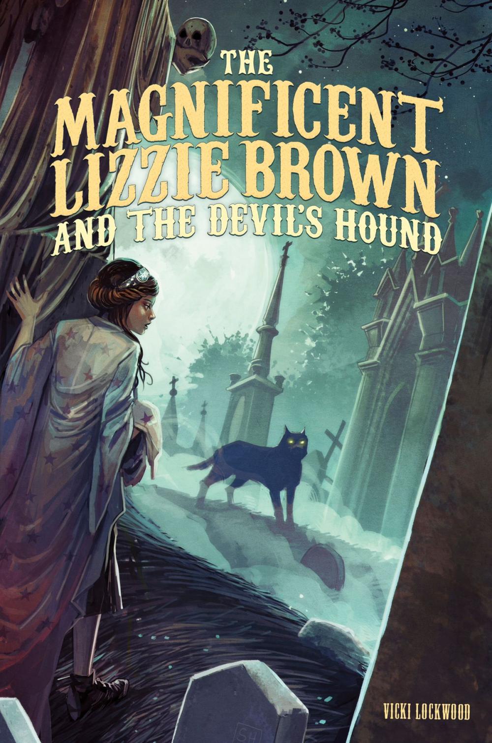 Big bigCover of The Magnificent Lizzie Brown and the Devil's Hound