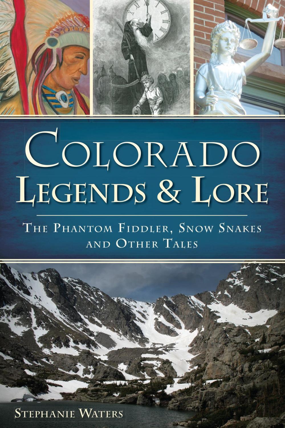 Big bigCover of Colorado Legends & Lore