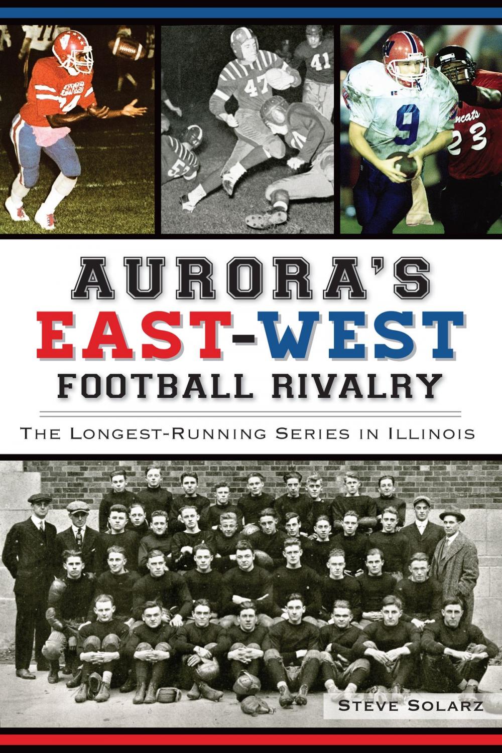 Big bigCover of Aurora's East-West Football Rivalry