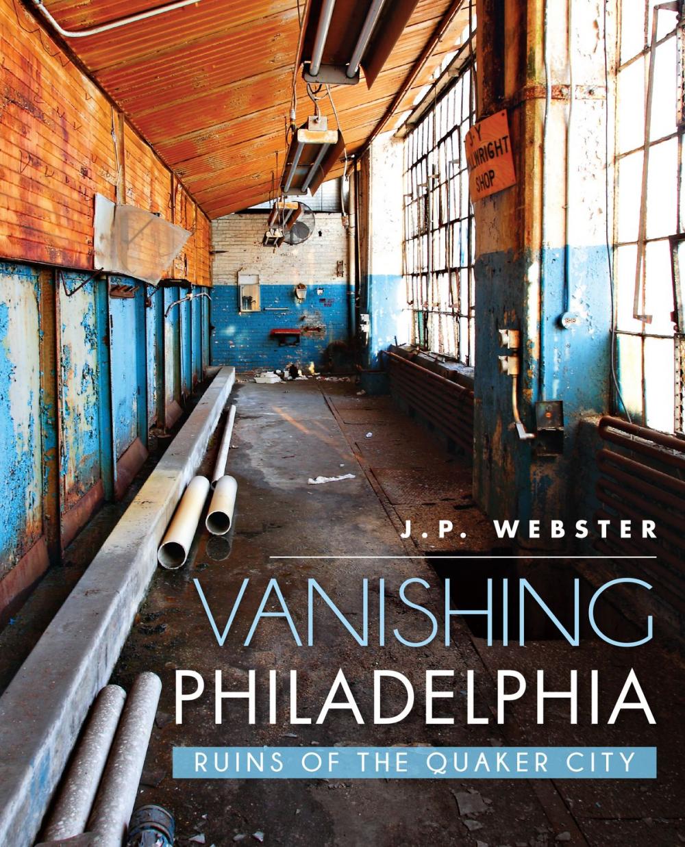 Big bigCover of Vanishing Philadelphia