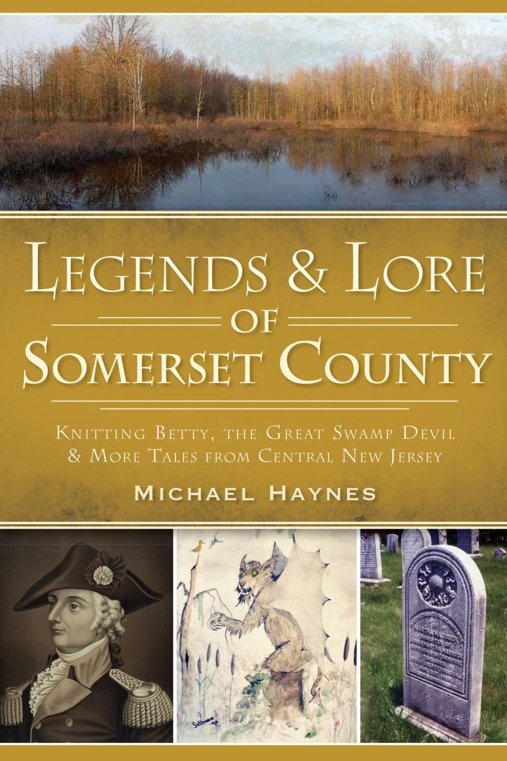 Big bigCover of Legends & Lore of Somerset County