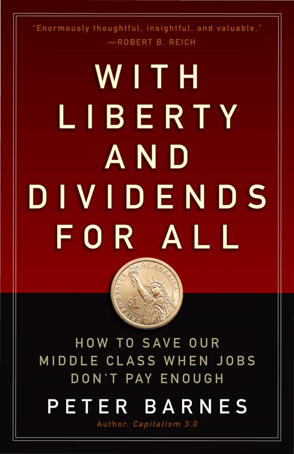 Big bigCover of With Liberty and Dividends for All