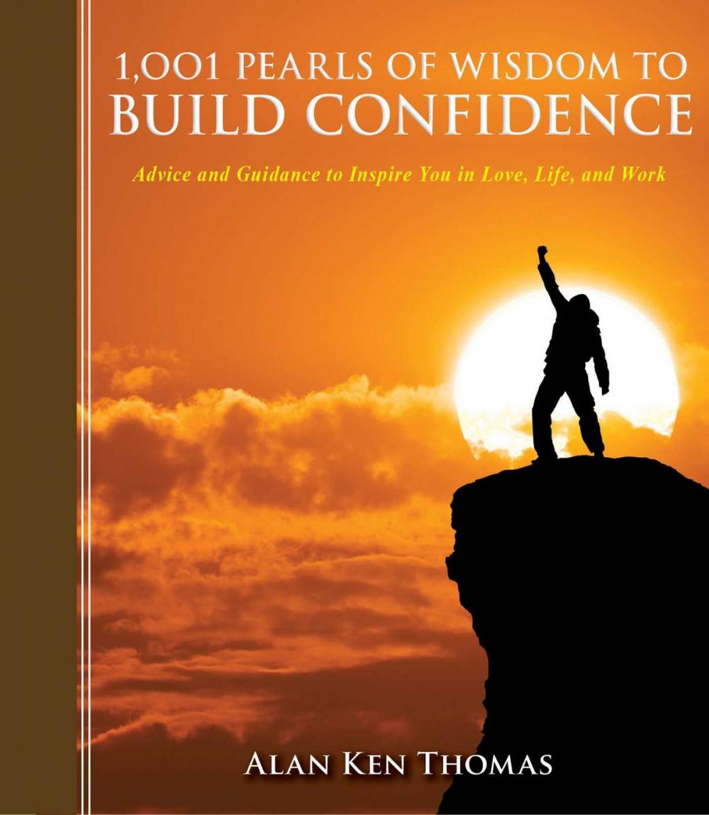 Big bigCover of 1,001 Pearls of Wisdom to Build Confidence