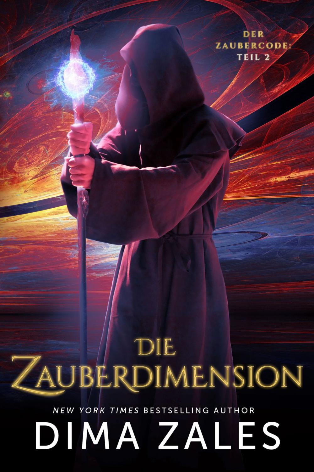 Big bigCover of Die Zauberdimension (Der Zaubercode: Teil 2)