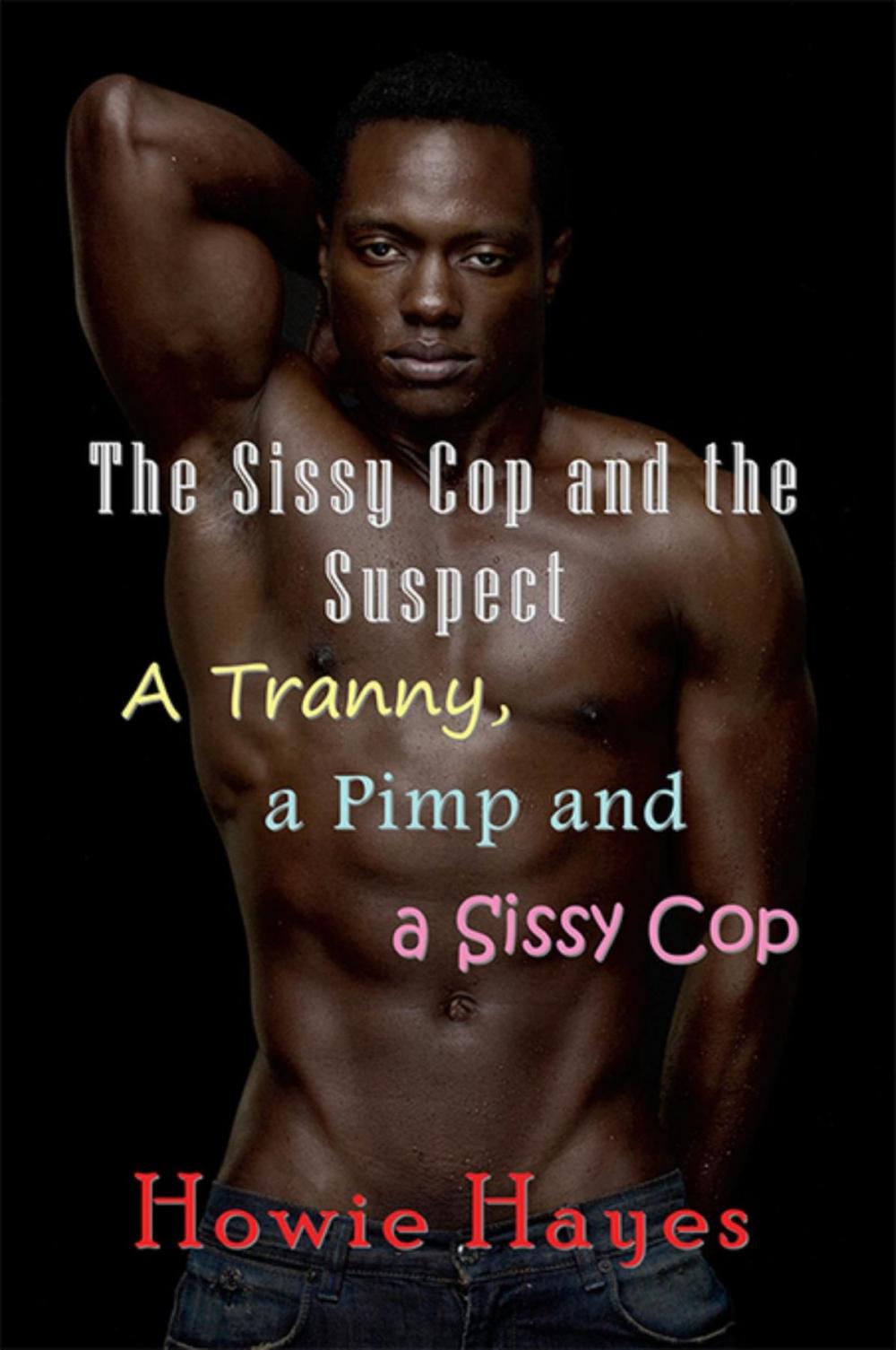 Big bigCover of The Sissy Cop and the Suspect