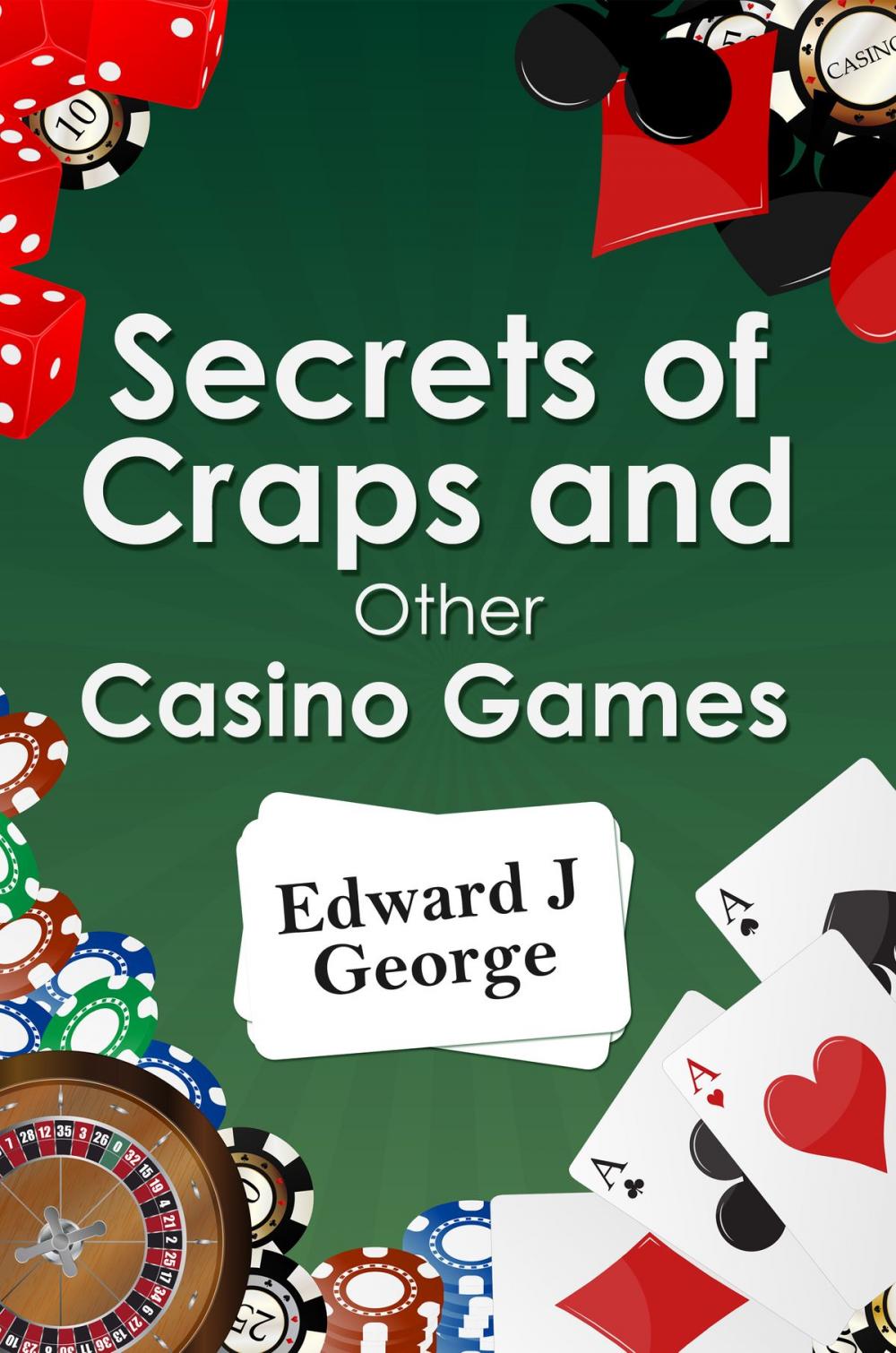 Big bigCover of Secrets of Craps and Other Casino Games