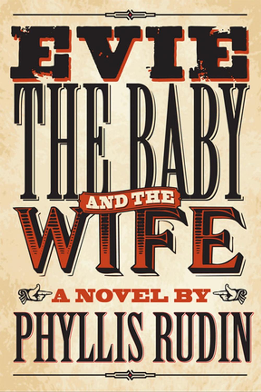 Big bigCover of Evie, the Baby and the Wife