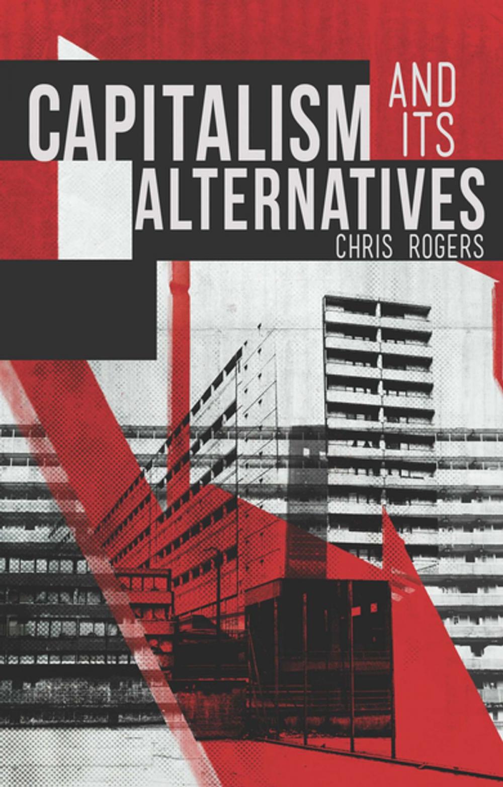 Big bigCover of Capitalism and Its Alternatives