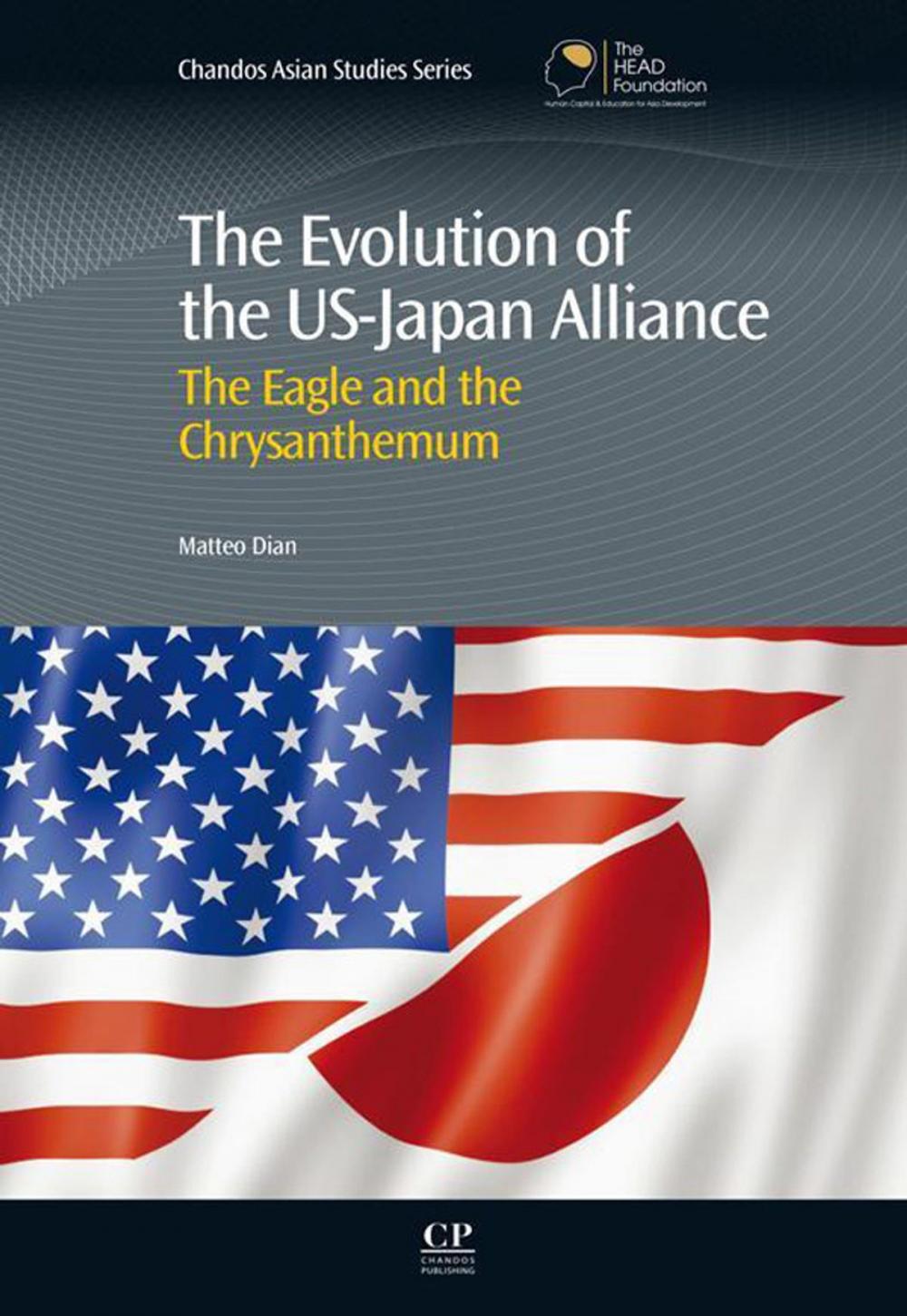 Big bigCover of The Evolution of the US-Japan Alliance