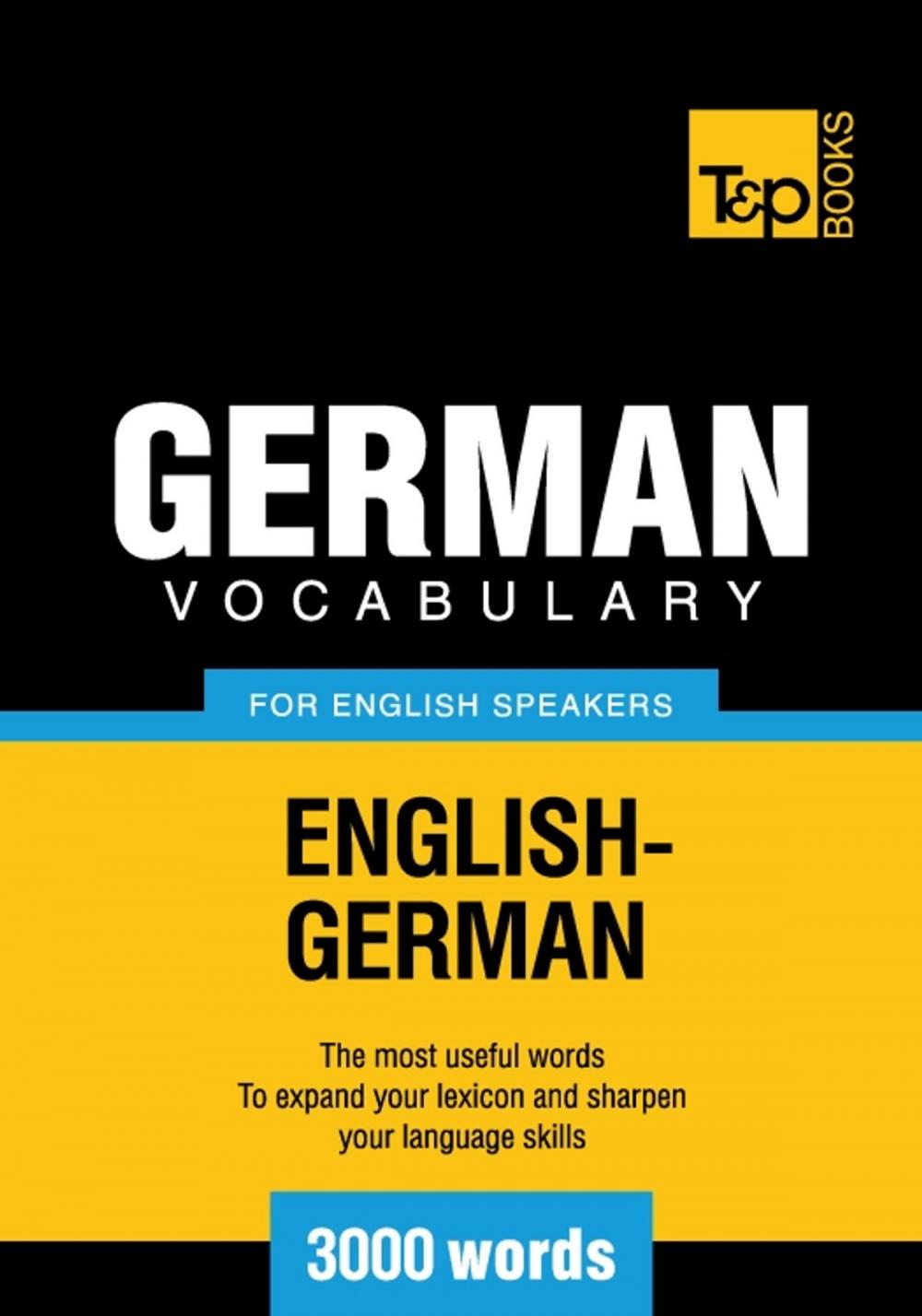 Big bigCover of German Vocabulary for English Speakers - 3000 Words