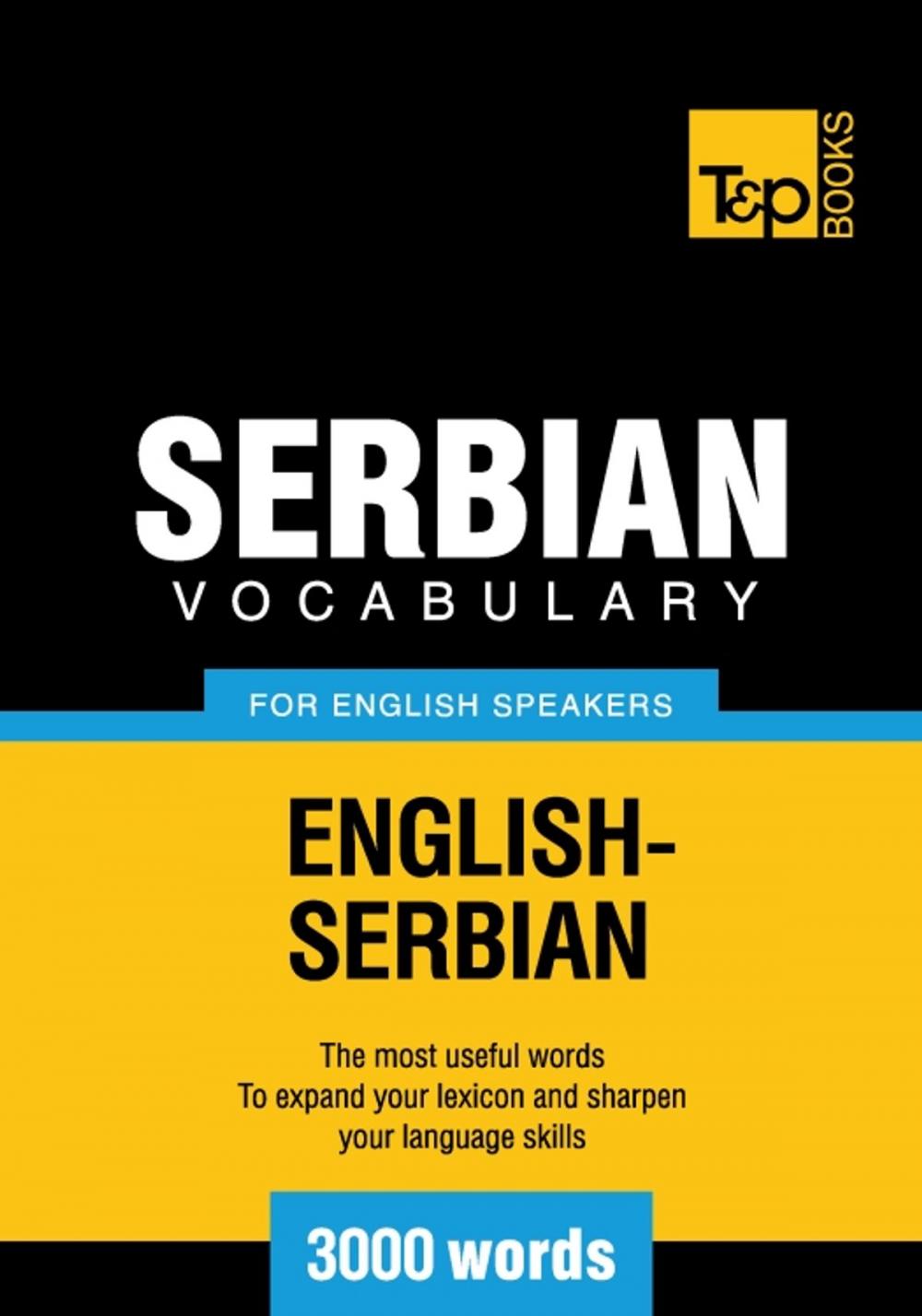 Big bigCover of Serbian vocabulary for English speakers - 3000 words