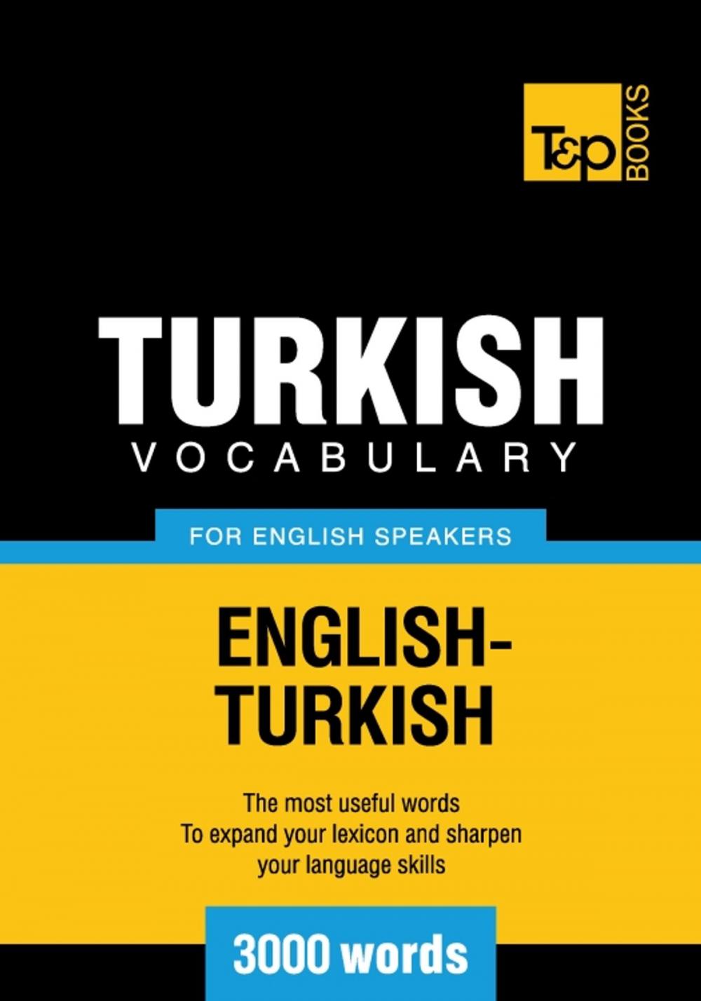 Big bigCover of Turkish vocabulary for English speakers - 3000 words