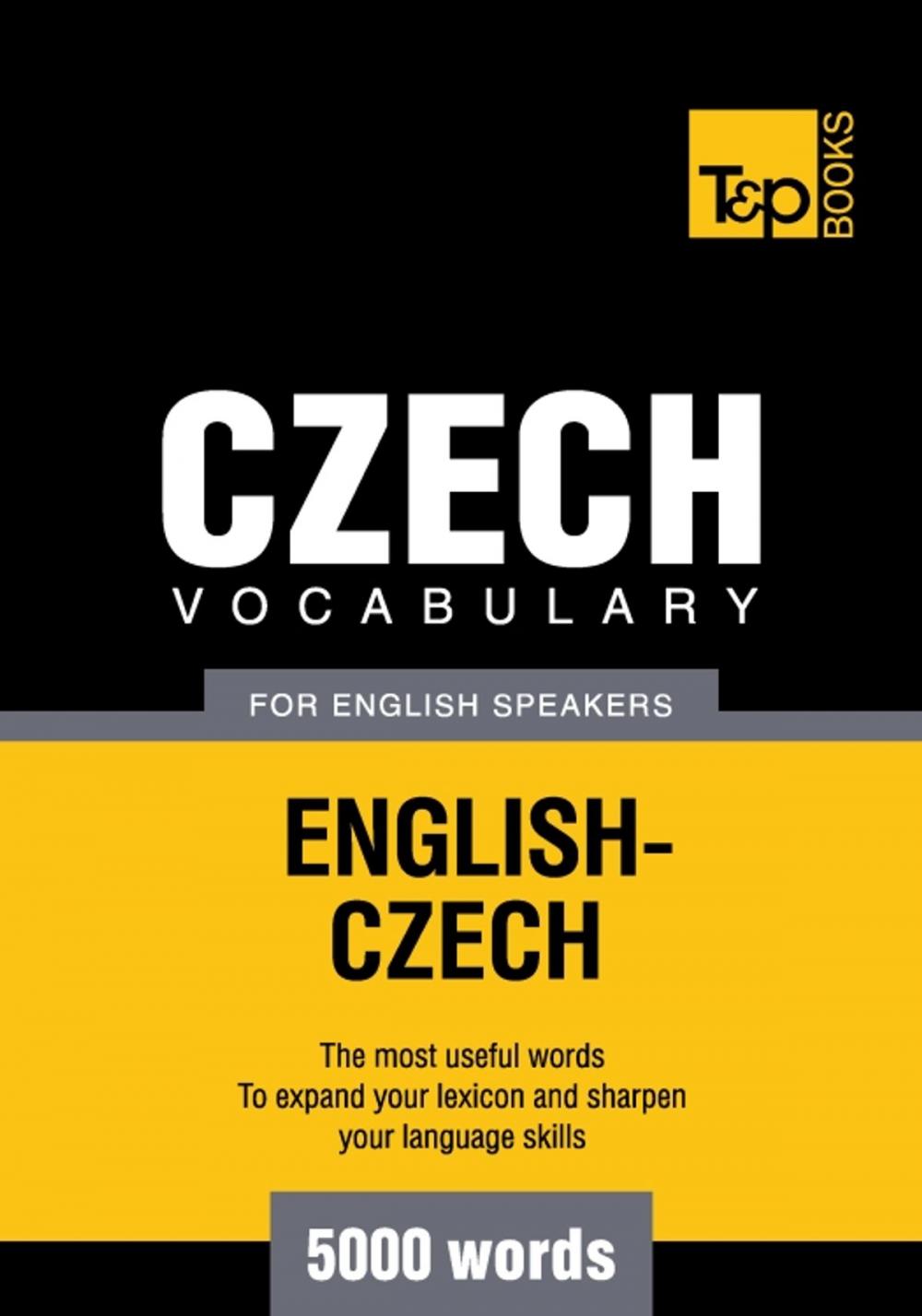 Big bigCover of Czech vocabulary for English speakers - 5000 words